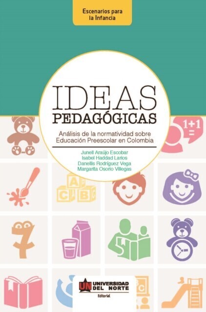 Ideas pedagógicas. Análisis de la normatividad sobre educación preescolar en Colombia main product photo
