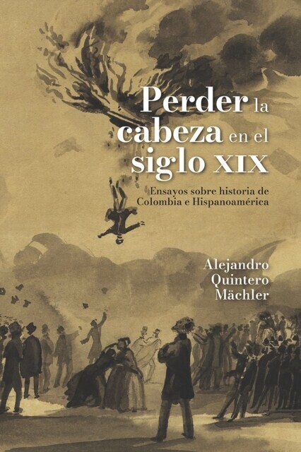 Perder la cabeza en el siglo XIX main product photo