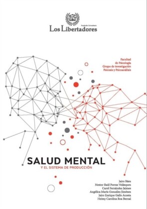Salud Mental y el sistema de producción