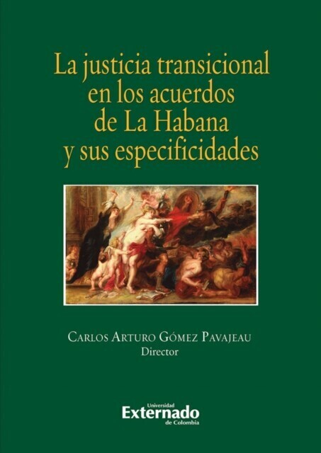 La justicia transicional en los acuerdos de la habana y sus especificidades main product photo
