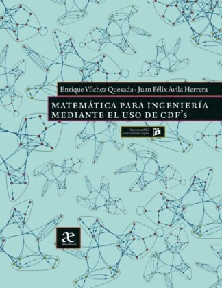 Matemática para ingeniería mediante el uso de CDF''s