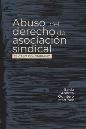Abuso del derecho de asociación sindical