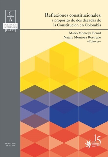 Reflexiones constitucionales: a propósito de dos décadas de la constitución en Colombia main product photo