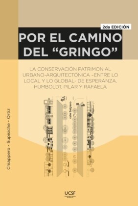 "Por el camino del ""gringo"""