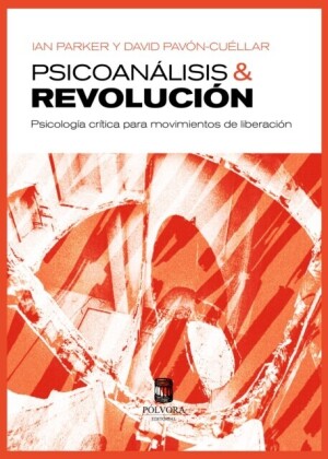 Psicoanálisis y revolución