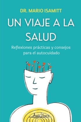 Un viaje a la salud