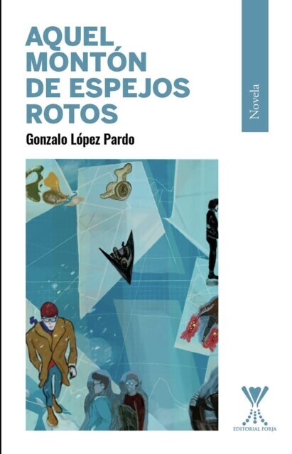 Aquel montón de espejos rotos main product photo