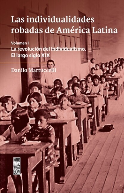Las individualidades robadas de América Latina main product photo