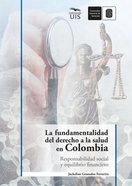 La fundamentalidad del derecho a la salud en Colombia main product photo
