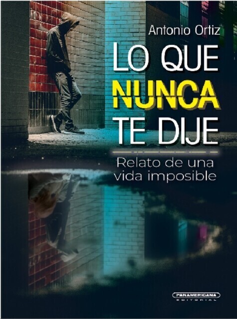 Lo que nunca te dije main product photo