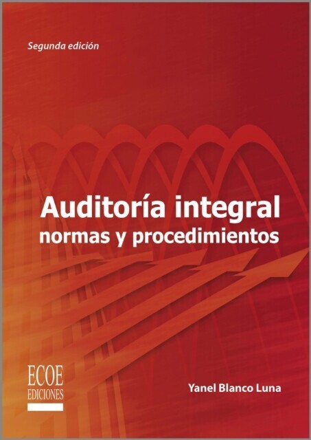 Auditoría integral normas y procedimientos - 2da edición main product photo