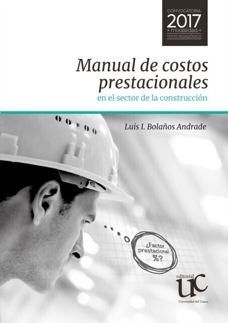 Manual de costos prestacionales en el sector de la construcción main product photo