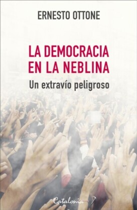 ÿþLa democracia en la neblina