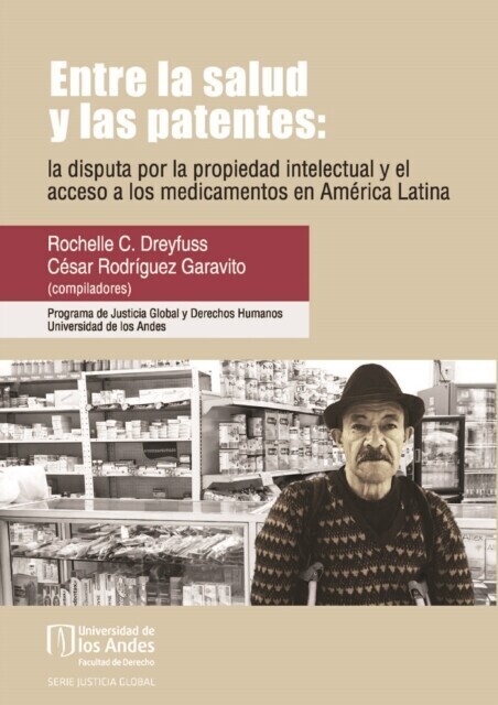 Entre la salud y las patentes: la disputa por la propiedad intelectual y el acceso a los medicamentos en América Latina main product photo