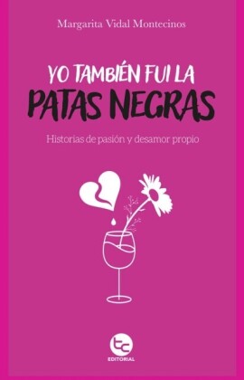 Yo también fui la patas negras