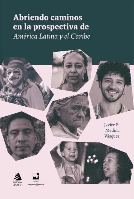 Abriendo caminos en la prospectiva de América Latina y el Caribe main product photo