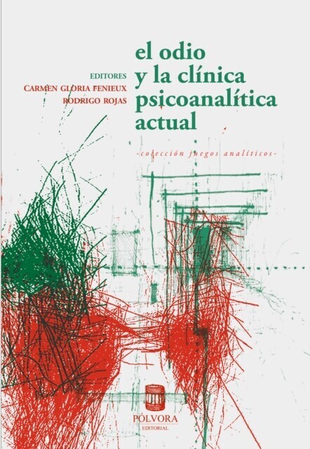 El odio y la clínica psicoanalítica actual main product photo