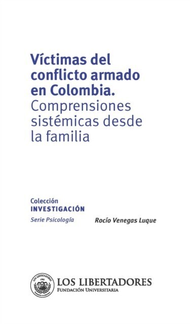 Víctimas del conflicto armado en Colombia, comprensiones sistémicas main product photo