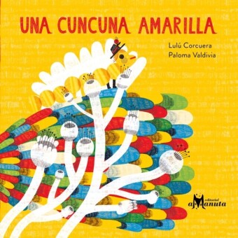 Una cuncuna amarilla