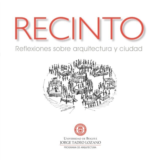Recinto. Reflexiones sobre arquitectura y ciudad main product photo