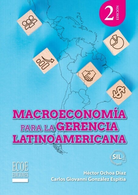 Macroeconomía para la gerencia Latinoamericana - 2da edición main product photo