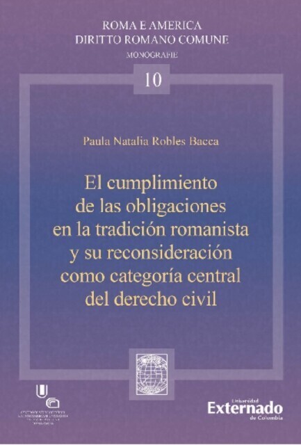 El cumplimiento de las organizaciones en la tradición romanista y su reconsideración como categoría central del derecho civil main product photo