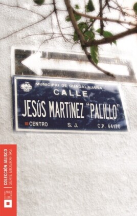 "Jesús Martínez Rentería ""Palillo"""