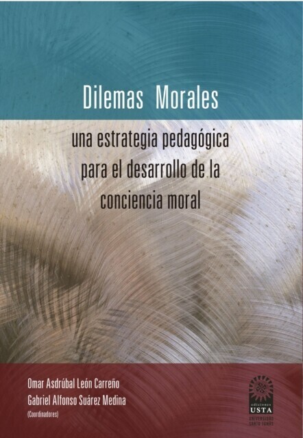 Dilemas morales: una estrategia pedagógica para el desarrollo de la conciencia moral main product photo