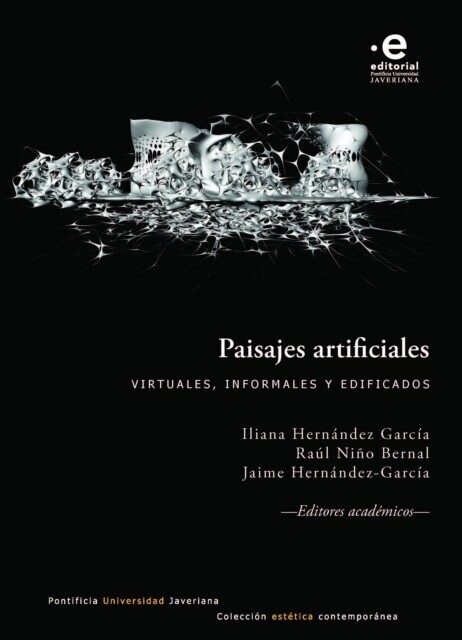 Paisajes artificiales: virtuales, informales y edificados main product photo