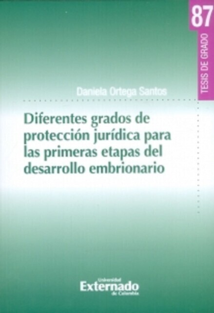 Diferentes grados de protección jurídica para las primeras etapas del desarrollo embrionario main product photo