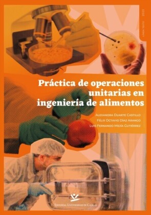 Práctica de operaciones unitarias en ingeniería de alimentos