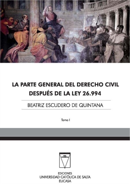 La parte general del derecho civil después de la Ley 26.994 main product photo