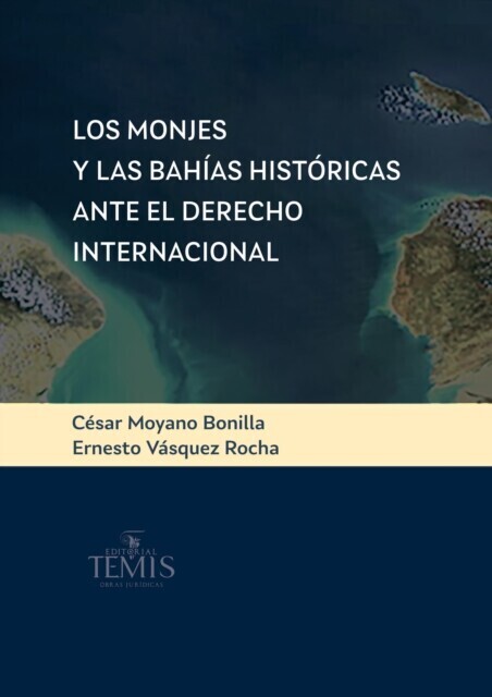 Los monjes y las bahías históricas ante el derecho internacional main product photo