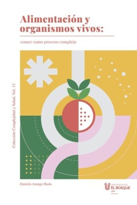Alimentación y organismos vivos: