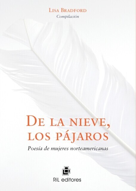 De la nieve, los pájaros. Poesía de mujeres norteamericanas main product photo