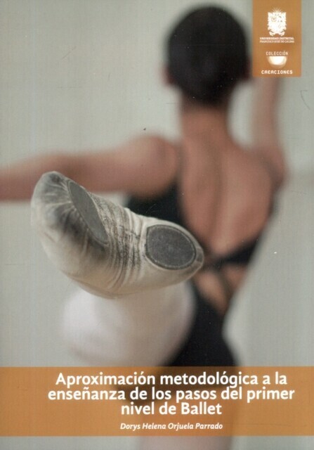 Aproximación metodológica a la enseñanza de los pasos del primer nivel de ballet main product photo