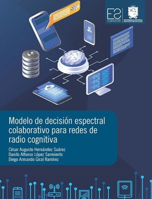Modelo de Decisión Espectral Colaborativo para Redes de Radio Cognitiva main product photo