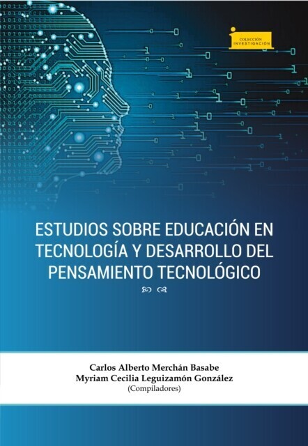 Estudios sobre educación en tecnología y desarrollo del pensamiento tecnológico main product photo