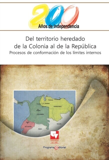Del territorio heredado de la Colonia al de la República main product photo