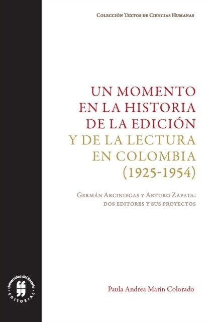 Un momento en la historia de la edición y de la lectura en Colombia (1925-1954) main product photo