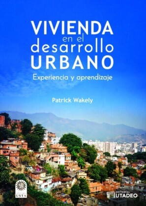 Vivienda en el desarrollo urbano: