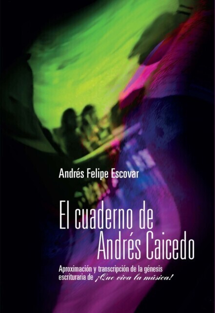 El cuaderno de Andrés Caicedo main product photo
