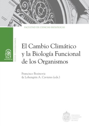 El cambio climático y la biología funcional de los organismos