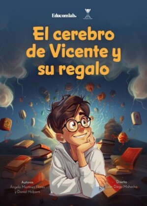 El cerebro de Vicente y su regalo