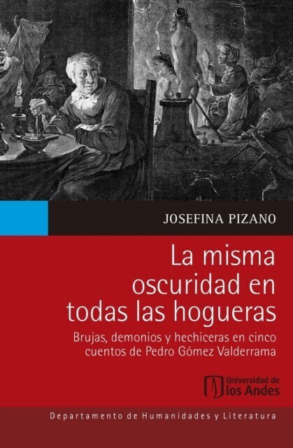 La misma oscuridad en todas las hogueras main product photo