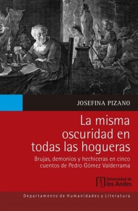 La misma oscuridad en todas las hogueras