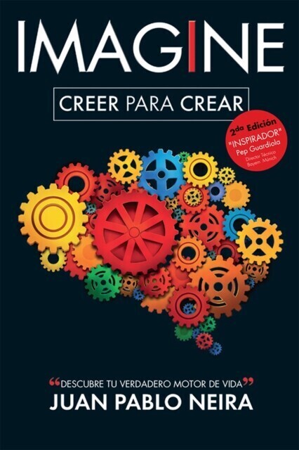 Imagine. Creer para crear Descubre tu verdadero motor de vida main product photo