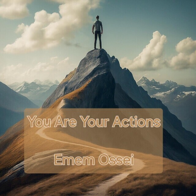 You Are Your Actions main product photo