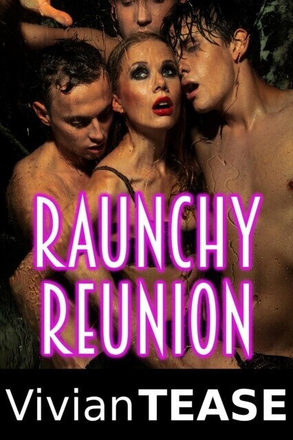 Raunchy Reunion main product photo