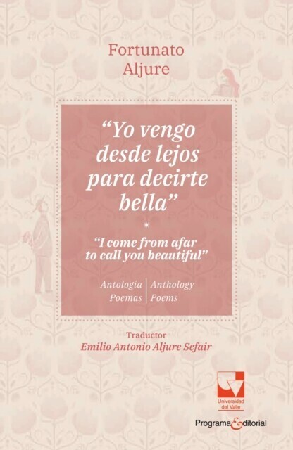 Yo vengo desde lejos para decirte bella / I come from afar to tell you beautiful main product photo